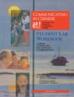 Communicating in Chinese: Student Lab Workbook : A Series of Exercises for Listening Comprehension - Book
