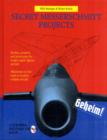Secret Messerschmitt Projects - Book