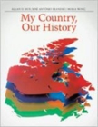My Country, Our History : Canada from 1914 to the Present - Book