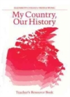 My Country, Our History: Canada from 1914 to the Present - Teacher's Resource Book - Book