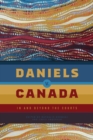 Daniels v. Canada : In and Beyond the Courts - Book