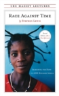 Race Against Time : Searching for Hope in AIDS-Ravaged Africa - Book