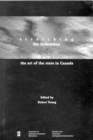 Stretching the Federation : The Art of the State in Canada Volume 46 - Book