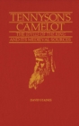 Tennyson's Camelot : "Idylls of the King" and Its Mediaeval Sources - Book
