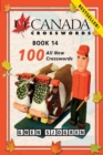 O Canada Crosswords Book 14 : 100 All New Crosswords - Book