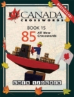 O Canada Crosswords : Book 15 - Book