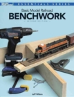 Basic Model Railroad Benchwork, 2nd Edition - Book