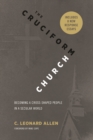 The Cruciform Church, Annivesary Edition - eBook