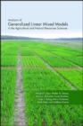 Analysis of Generalized Linear Mixed Models in the Agricultural and Natural Resources Sciences - Book