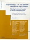 Negotiating A U.s.-euratom Successor Agreement : Finding Common Ground In Nuclear Cooperation - Book
