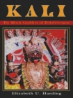 Kali : The Black Goddess of Dakshineswar - eBook