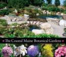 The Coastal Maine Botanical Gardens - Book