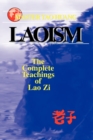 Laoism : The Complete Teachings of Lao Zi - Book