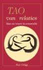 Tao of Relationships : A Balancing of Man and Woman - Book