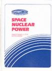 Space Nuclear Power - Book
