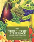 The Whole Foods Experience - 2nd Editon - Book