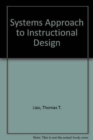 Systems Approach to Instructional Design - Book