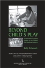 Beyond Child's Play : Sustainable Product Design in the Global Doll-Making Industry - Book