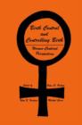 Birth Control and Controlling Birth : Women-Centered Perspectives - Book