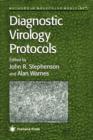 Diagnostic Virology Protocols - Book