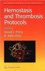 Hemostasis and Thrombosis Protocols - Book