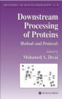 Downstream Processing of Proteins : Methods and Protocols - Book