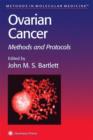Ovarian Cancer : Methods and Protocols - Book