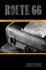 Route 66 : A Road to America's Landscape, History, and Culture - Book