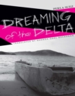 Dreaming of the Delta - Book