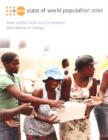 State of the World Population : From Conflict and Crisis to Renewal, Generations of Change - Book