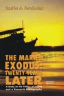 The Mariel Exodus : Twenty Years Later - Book