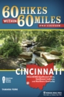 60 Hikes Within 60 Miles: Cincinnati : Including Southwest Ohio, Southeast Indiana, and Northern Kentucky - Book