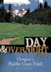 Day and Overnight Hikes: Oregon's Pacific Crest Trail - Book