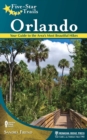 Five-Star Trails: Orlando : Your Guide to the Area's Most Beautiful Hikes - eBook