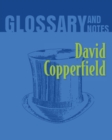 David Copperfield Glossary and Notes : David Copperfield - Book