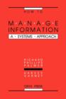 How to Manage Information : A Systems Approach - Book