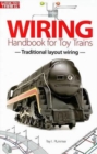 Wiring Handbook for Toy Trains : Traditional Layout Wiring - Book