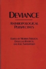 Deviance : Anthropological Perspectives - Book
