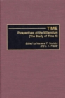 Time : Perspectives at the Millennium (The Study of Time X) - Book