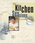 The Kitchen Sessions with Charlie Trotter : [A Cookbook] - Book