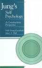 Jung's Self Psychology : A Constructivist Perspective - Book