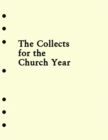 Holy Eucharist Collects Insert for the Church Year - Book