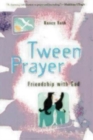 Tween Prayer : Friendship with God - Book