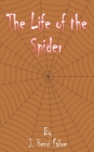 The Life of the Spider - Book