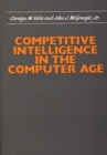 Competitive Intelligence in the Computer Age - Book