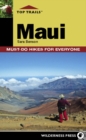 Top Trails: Maui : Must-Do Hikes for Everyone - Book