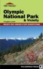 Top Trails: Olympic National Park and Vicinity : Must-Do Hikes for Everyone - eBook