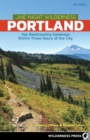 One Night Wilderness: Portland : Top Backcountry Getaways Within Three Hours of the City - eBook