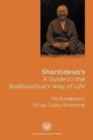 Shantideva's 'a Guide to the Bodhisattava's Way of Life' - Book