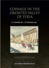 Coinage in the Orontes Valley of Syria (1st century BC - 3rd century AD) - Book